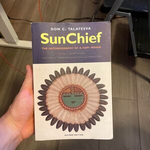 Sun Chief: The Autobiography of a Hopi Indian by Don C. Talayesva